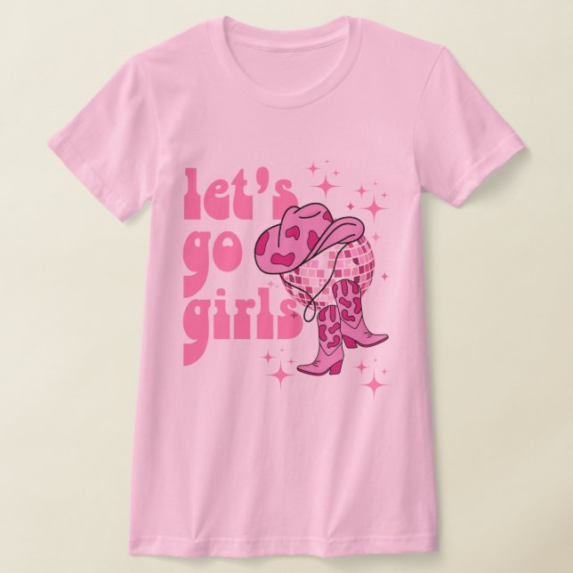 Låt oss gå tjejer Disco Cowgirl Hen Party  T Shirt (Laydown)