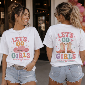 Låt oss gå tjejer Nashville Sista Rodeo före bröll T Shirt