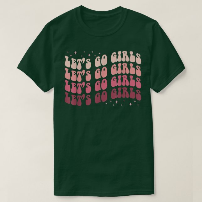 Låt oss gå tjejer Retro möhippa Brud  T Shirt (Design framsida)