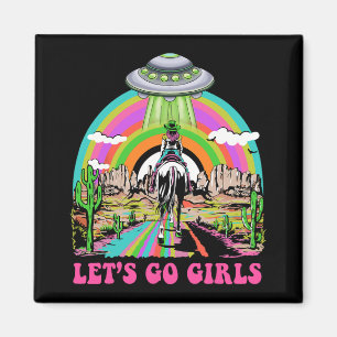Låt oss gå tjejer Retro rymden öken cowgirl möhipp Magnet