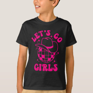Låt oss gå tjejer Team Brud Cowboyhatt Disco Sängk T Shirt