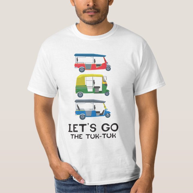 Låt oss Gå| Tuk Tuk| Thailand T-Shirt (Framsida)