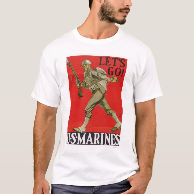 Låt oss gå!  U.S. Marines. Tee Shirt (Framsida)