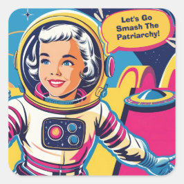 Låt oss gå ut och ta bort patriarkatets feminist fyrkantigt klistermärke
