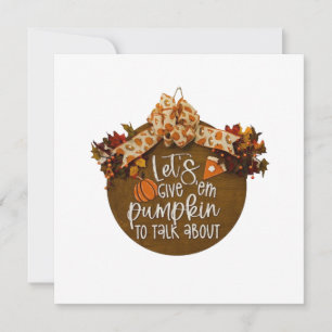 Låt oss Ge 'E Pumpkin för att prata om teckendesig Julkort