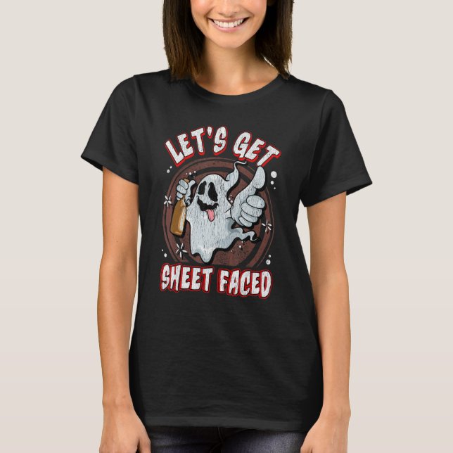 Låt oss Get Lakan Faced - Funny Halloween Ghost Dr T Shirt (Framsida)