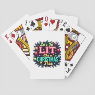 Låt oss Get Lit - LIT - Ljudig julpun Graphic Holi Casinokort