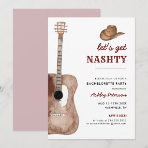 Låt oss Get Nashty Nashville Nash Bachelorette Par Inbjudningar