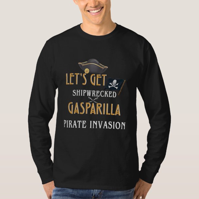 Låt oss Get Shipwrecken Pirat Jolly Gasparilla 202 T Shirt (Framsida)