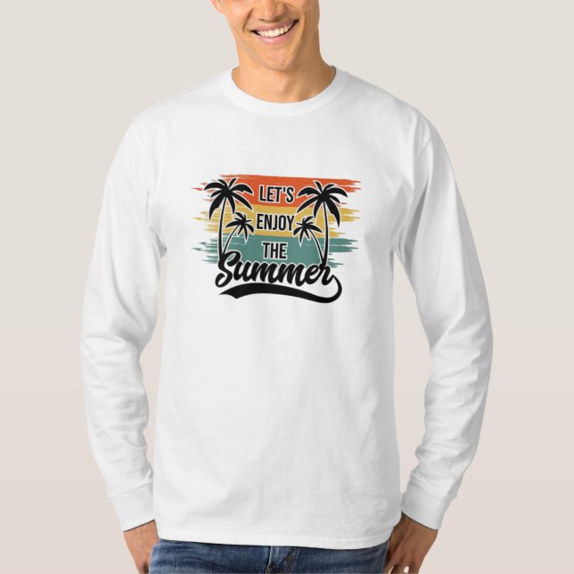 Låt oss glädja oss över sommarens tropiska Vibes T Shirt (Framsida)