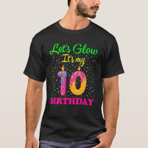 Låt oss glöd Det är min 10:e dag-Party-Sverige T Shirt