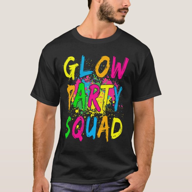 Låt oss Glow Crazy Glow Party 80s Retro Costume Pa T Shirt (Framsida)