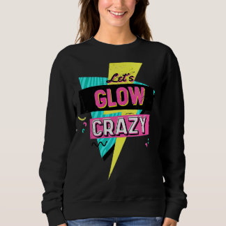 Låt oss Glow Crazy Music Party T Shirt