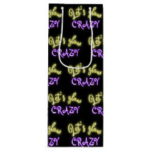 Låt oss glow Crazy Neon-signering