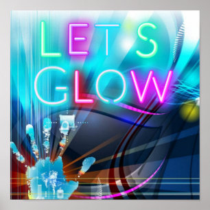 Låt oss GLOW Neon Psychedelia Festival Party Rave Poster