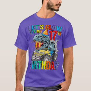 Låt oss Glow Party Det är min 17:e födelsedagsmons T Shirt