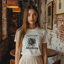 Låt oss Go Adventures T Shirt