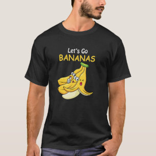 Låt oss Go banas for Cute Boy and Girls T Shirt