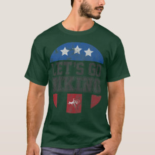 Låt oss Go Biking - Sarcastic Biker Älskare 727 T Shirt