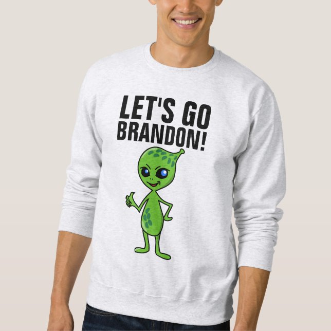 LÅT OSS GO BRANDON! ALIEN T-Shirts Lång Ärmad Tröja (Framsida)