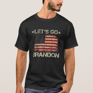 Låt oss Go Brandon Anti-Biden T Shirt