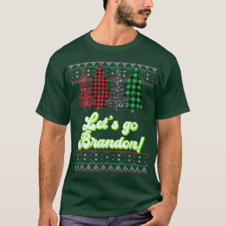 Låt oss Go Brandon Bevackert Bevackra Plade Christ T Shirt