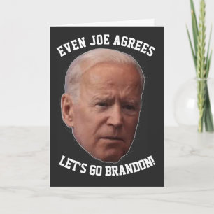 LÅT OSS GO BRANDON BIDEN AGREES BIRTHDAY Card Kort