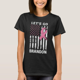 Låt oss Go Brandon Breast Cancer Awareness Month T Shirt