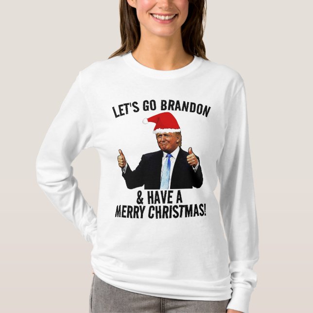 LÅT OSS GO BRANDON CHRISTMAS TRUMP T-SHIRTS TEES (Framsida)