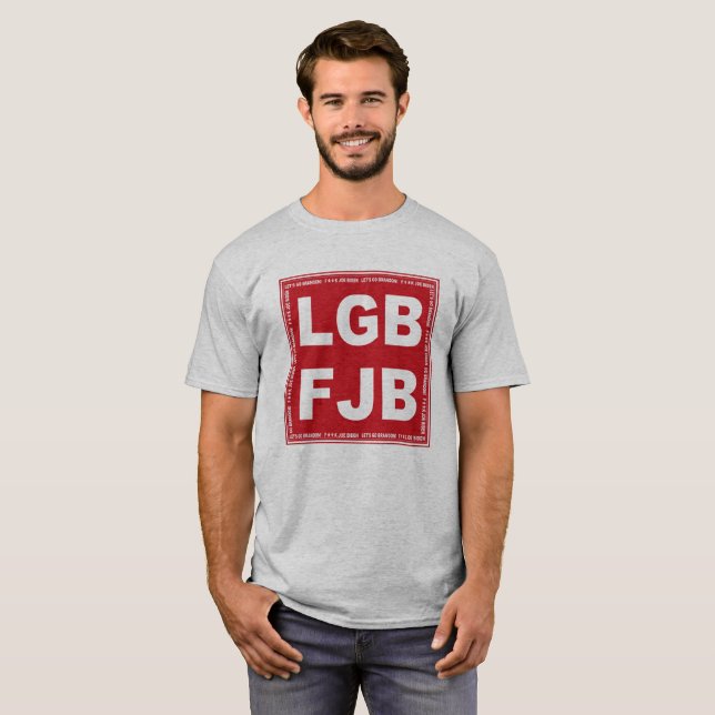 Låt oss Go Brandon! F**k Joe Biden LGB FJB T Shirt (Hel framsida)