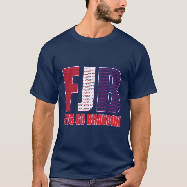 Låt oss Go Brandon FJB T Shirt (Framsida)