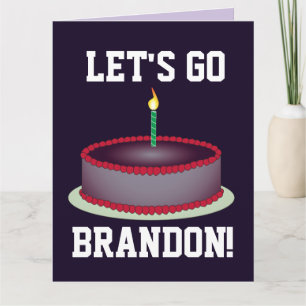LÅT OSS GO BRANDON! FÖDELSEDAGSKORT KORT