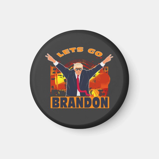 Låt oss Go Brandon Funny Anti Biden Trump Policy Magnet (Framsidan)