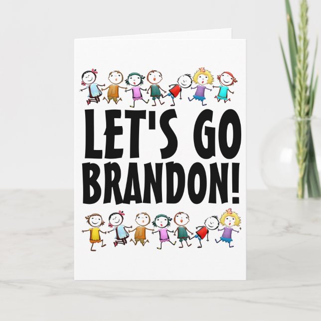 LÅT OSS GO BRANDON! FUNNY FÖDELSEDAGSKORT KORT (Framsida)
