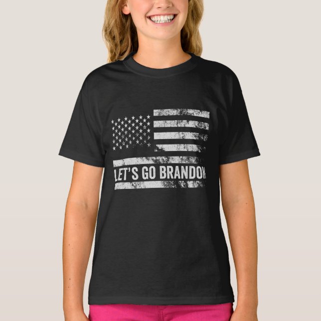 Låt oss go Brandon Funny Patriotic American Flagga T Shirt (Framsida)