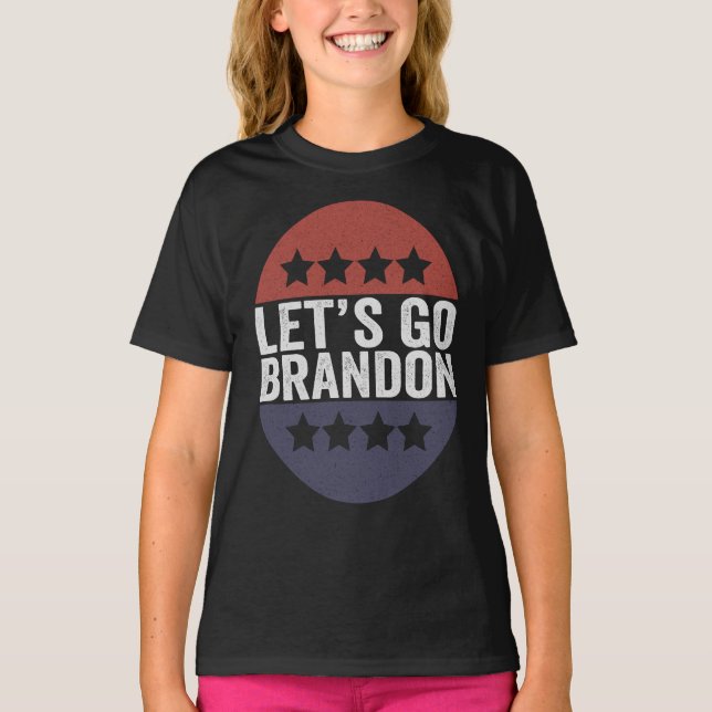 Låt oss go Brandon Funny Patriotic American Flagga T Shirt (Framsida)