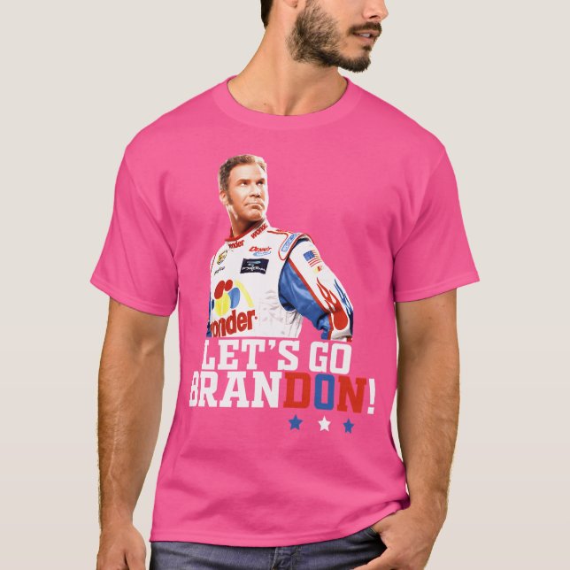 Låt oss Go Brandon Funny Talladega Classic Fjb T Shirt (Framsida)