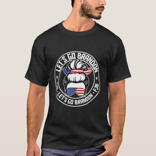 Låt oss Go Brandon Konservativ Anti Liberal T Shirt (Framsida)