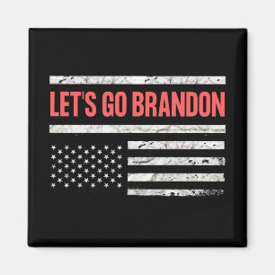 Låt oss Go Brandon Magnet