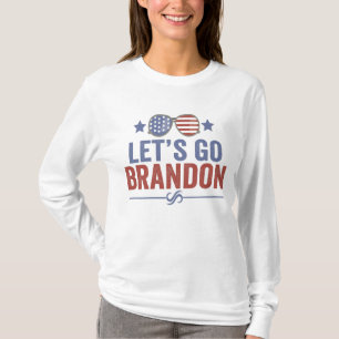 Låt oss go Brandon Patriotic American Sunglasses T Shirt