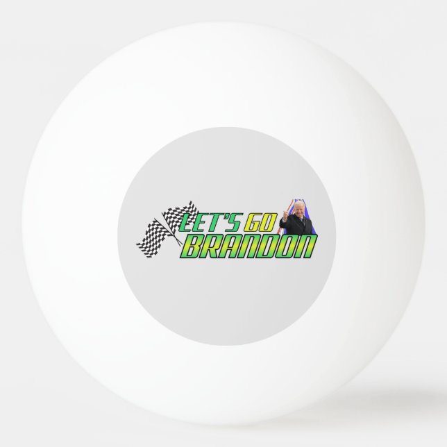 Låt oss Go Brandon Pingisboll (Framsidan)