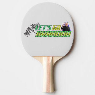 Låt oss Go Brandon Pingisracket