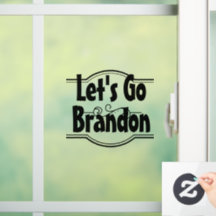 Låt oss Go Brandon - Small Window Cling