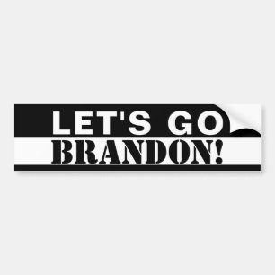 "Låt oss Go Brandon!" Svartvit Bildekal