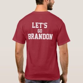 "Låt oss Go Brandon" T-Shirt
