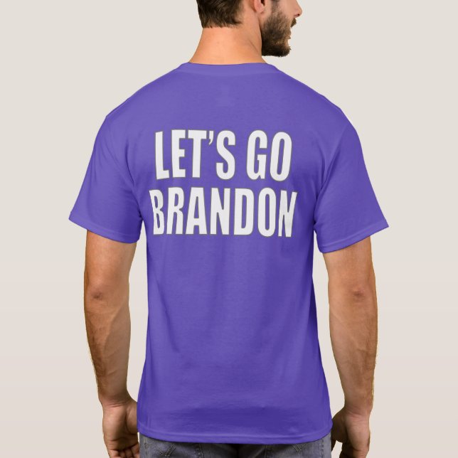 Låt oss Go Brandon T Shirt (Baksida)