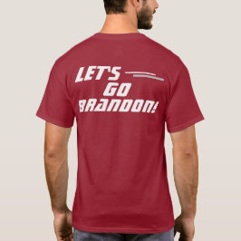 "Låt oss Go Brandon" T-Shirt