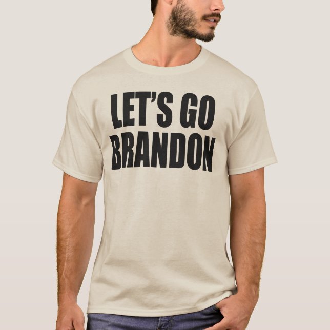 Låt oss Go Brandon T Shirt (Framsida)