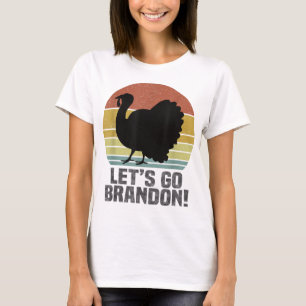 Låt oss Go Brandon Thanksgiving Turkey Retro Vinta T Shirt