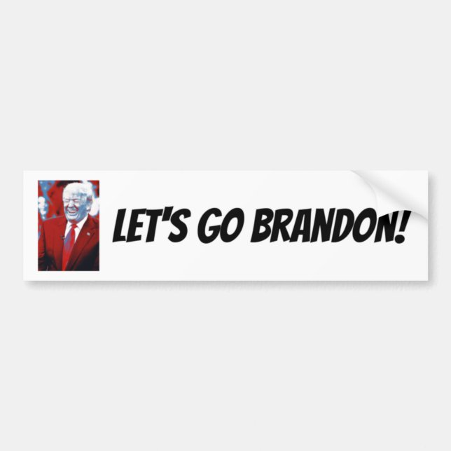 Låt oss Go Brandon - Trump Bumper Sticker Bildekal (Framsidan)